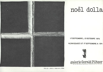 <em>Noël Dolla, galerie Gérald Piltzer (1975)</em>, 17 septembre 1975<br />Carton d'invitation à une exposition monographique de Noël Dolla, du 17 septembre au12 octobre 1975 à la galerie Gérard Piltzer à Paris